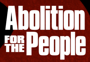abolition for the people